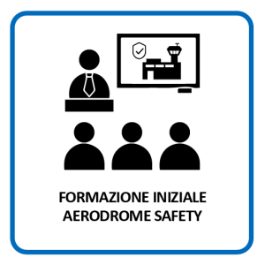 Formazione iniziale Aerodrome Safety 