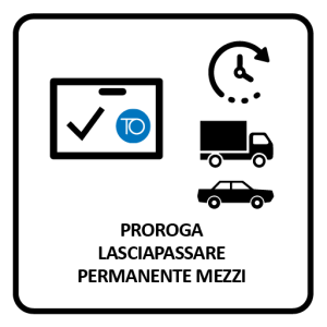 Proroga Lasciapassare permanente mezzi 