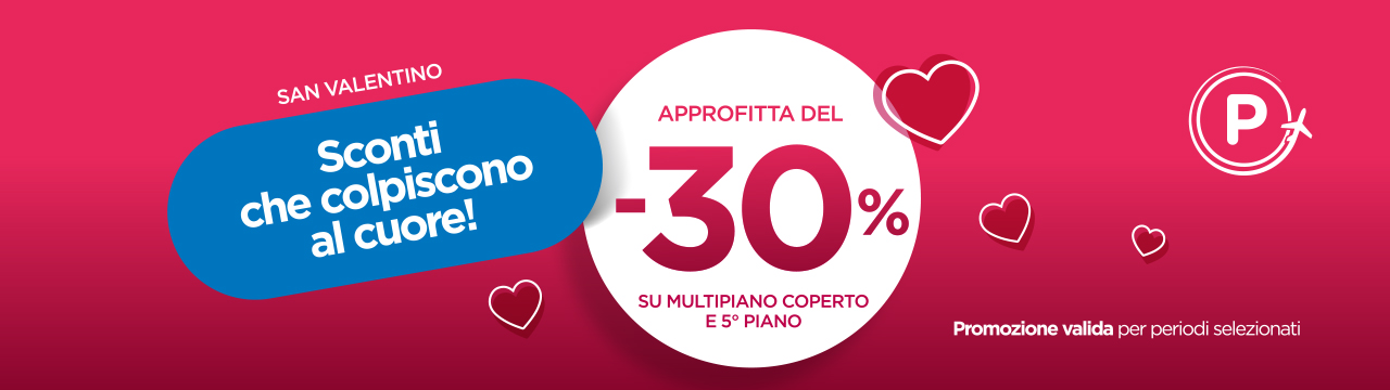 Promo Parcheggi Ufficiali Aeroporto di Torino per San Valentino